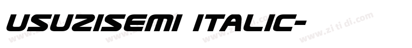 UsuziSemi Italic字体转换